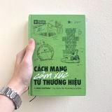 CÁCH MẠNG CẢM XÚC TỪ THƯƠNG HIỆU