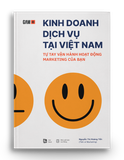 KINH DOANH DỊCH VỤ TẠI VIỆT NAM Tự tay vận hành hoạt động Marketing của bạn