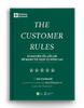 THE CUSTOMER RULES - 39 Nguyên tắc cốt lõi để mang tới dịch vụ đỉnh cao