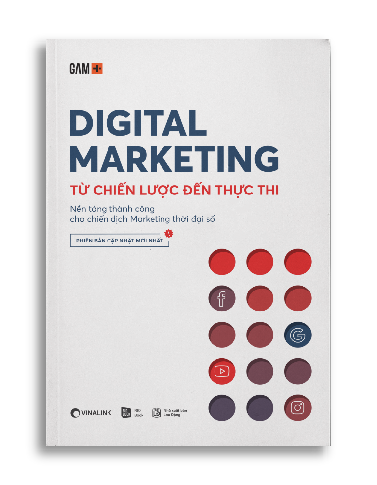 DIGITAL MARKETING - Từ Chiến Lược Đến Thực Thi