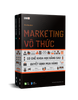 MARKETING VÔ THỨC - Cơ chế khoa học đằng sau quyết định mua hàng