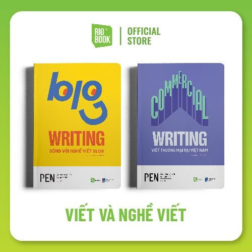 Bộ sách VIẾT VÀ NGHỀ VIẾT (Commercial Writing Blog Writing)