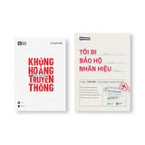 Bộ sách CHIẾN LƯỢC PHÒNG VỆ THƯƠNG HIỆU (Khủng hoảng không bắt đầu từ truyền thông + Tôi đi bảo hộ nhãn hiệu)