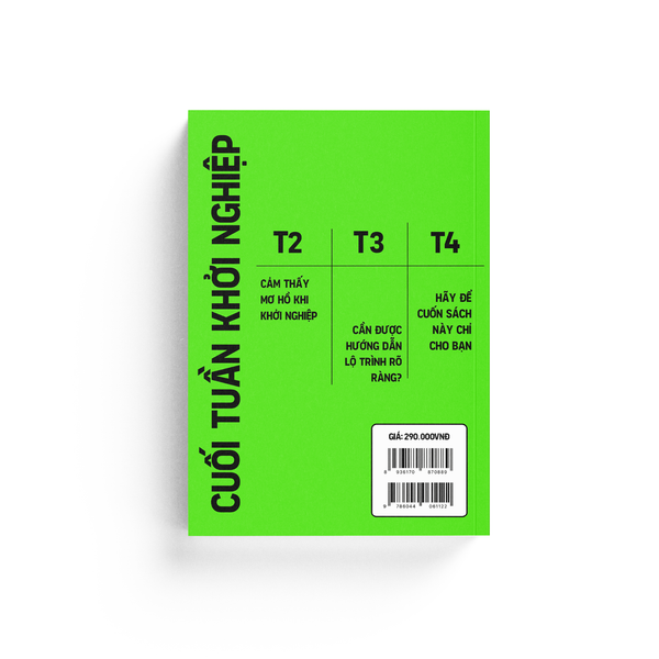 CUỐI TUẦN KHỞI NGHIỆP - Một Cách Đơn Giản Đến Bất Ngờ Để Khởi Động Ý Tưởng Kinh Doanh Của Bạn Trong 48 Giờ