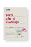 TÔI ĐI BẢO HỘ NHÃN HIỆU