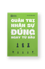 QUẢN TRỊ NHÂN SỰ ĐÚNG NGAY TỪ ĐẦU