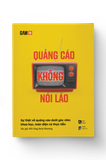 [COMBO] Quảng Cáo Từ Thực Tiễn (Think Out Of The Book + Quảng Cáo Không Nói Láo)