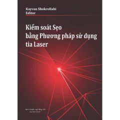 Sách Kiểm soát Sẹo bằng Phương pháp sử dụng tia Laser