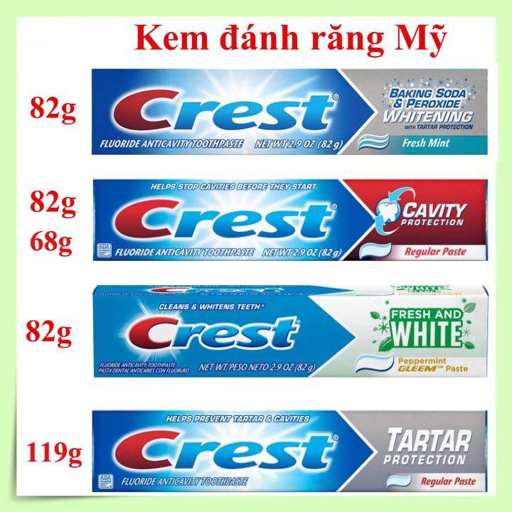 Kem đánh răng Crest Tar Tar / Crest Fresh White / Crest Cavity Protection / Cerst Baking Soda Peroxide Whitening