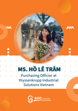 Hồ Lê Trâm - Purchasing Officier at thyssenkrupp Industrial Solutions Vietnam