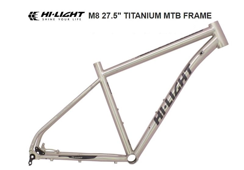 Sườn xe đạp MTB titanium Hi-Light M8 27.5 142