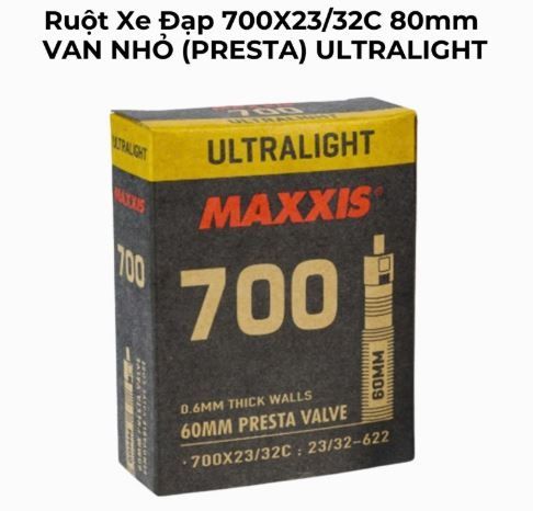 Ruột Xe Đạp Maxxis Ultralight 700c 23-32 Van Pháp 80mm