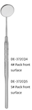  DE-372 CQ4: Gương trong miệng dài 22mm 