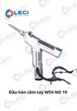  Đầu hàn cầm tay WSX 