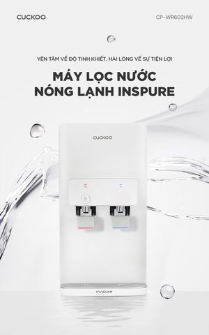 MÁY LỌC NƯỚC CUCKOO nóng lạnh INSPURE CP-WR602HW