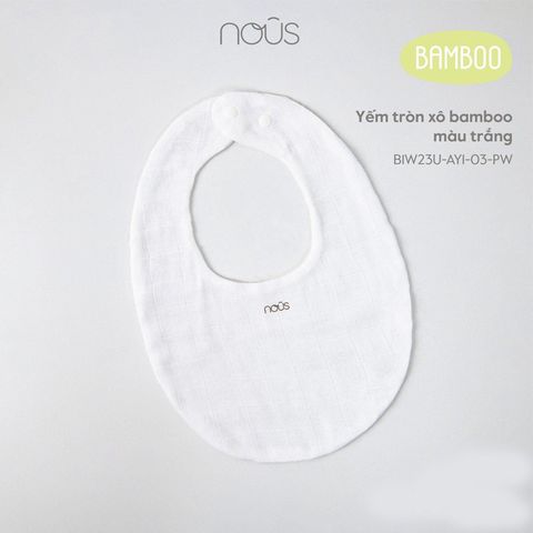 Yếm tròn xô Nous bamboo màu trắng