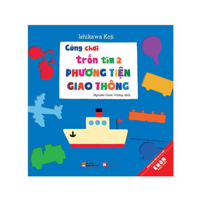 SÁCH TRUYỆN EHON: CÙNG CHƠI TRỐN TÌM 2: PHƯƠNG TIỆN GIAO THÔNG