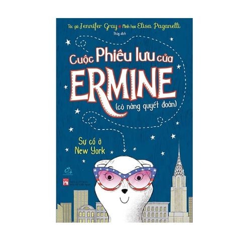Sách truyện: Cuộc phiêu lưu của ERMINE - Truy tìm báu vật ở New York