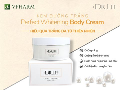  Kem dưỡng trắng Perfect whitening Body Cream +Dr.Lee 