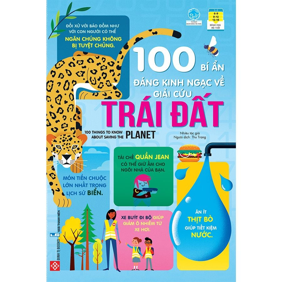 100 bí ẩn đáng kinh ngạc về giải cứu Trái Đất - 100 things to know about saving the planet 