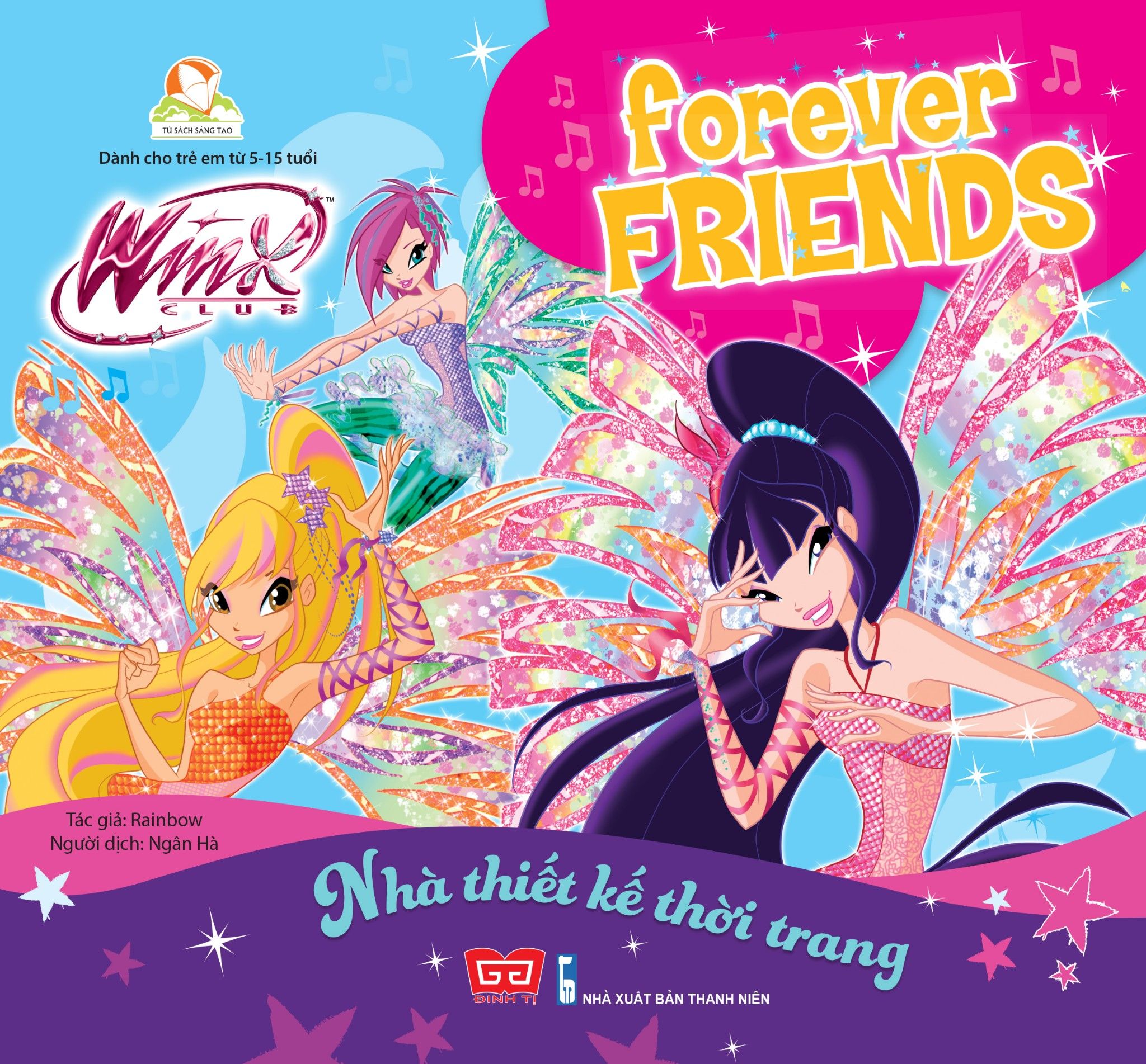 Winx club - Forever Friends - Chuyên gia làm đẹp – DINHTIBOOKS