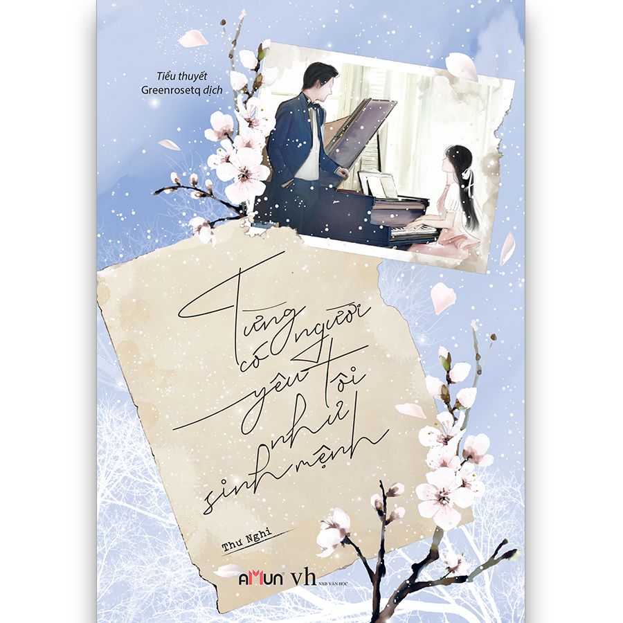 Từng Co Người Yeu Toi Như Sinh Mệnh Tai Bản 2020 Tặng Kem Bookmark Dinhtibooks