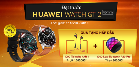 Đặt trước Huawei Watch GT2, tặng loa và tai nghe cực chất