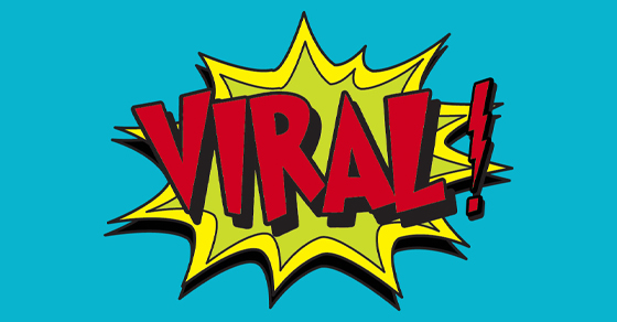 Viral là gì? Ý nghĩa và vai trò của viral trong lĩnh vực Marketing