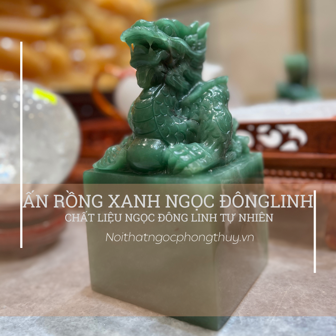 Ấn rồng xanh ngọc đông linh