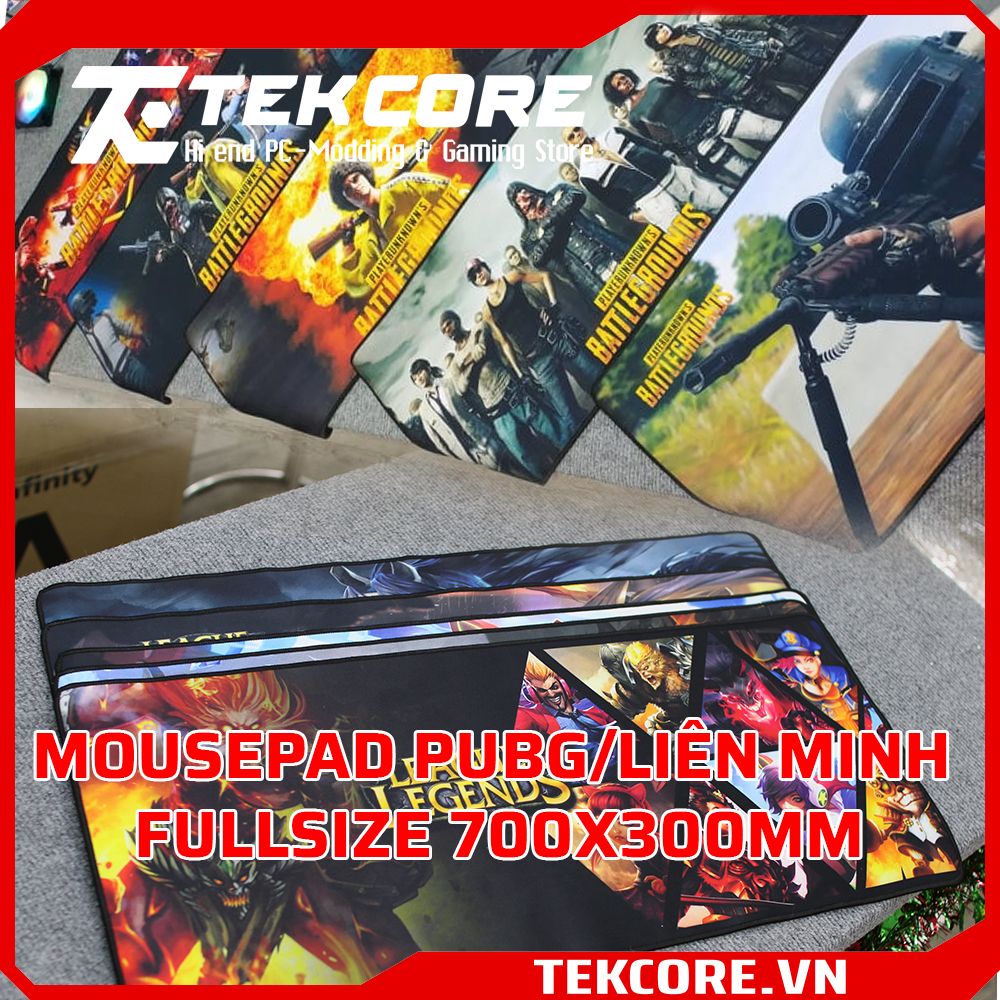 Mousepad PUBG/Liên Minh fullsize 700x300mm