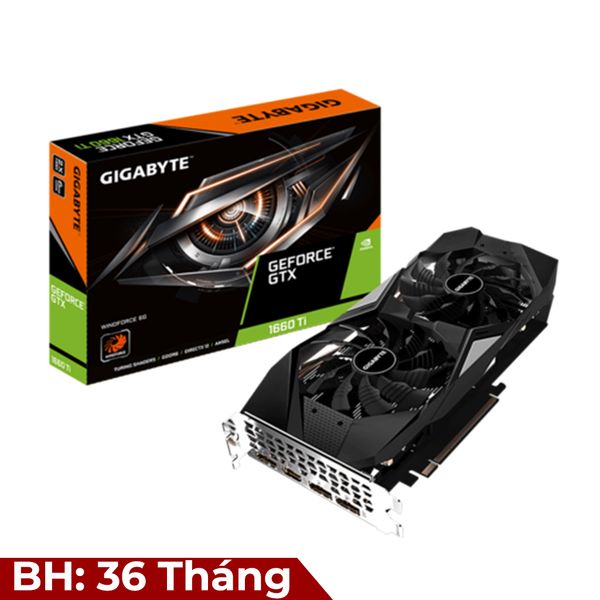 VGA GIGABYTE GeForce GTX 1660 Ti 6GB WindForce OC