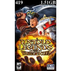 419 - Untold Legends The Warriors Code