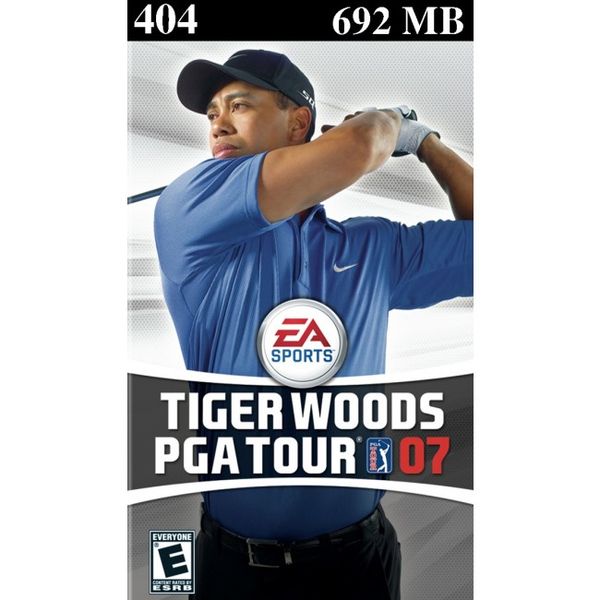 404 - Tiger Woods PGA Tour 07