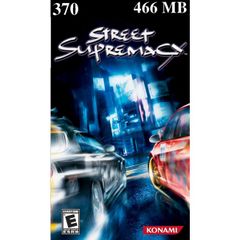 370 - Street Supremaci