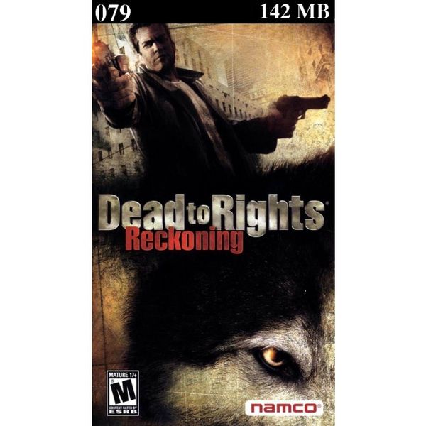 079 - Dead To Rights Reckoning