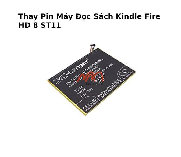 Thay Pin Máy Đọc Sách Kindle Fire HD 8 ST11