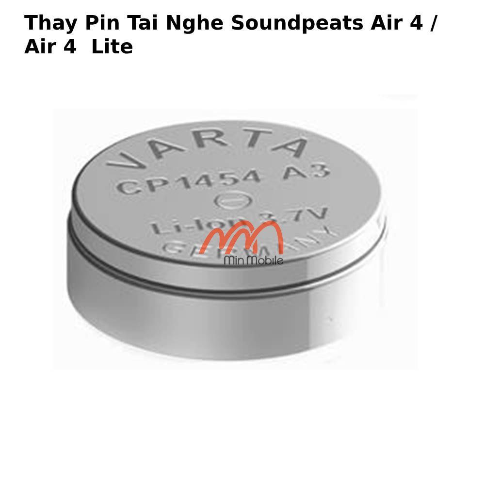 Thay Pin Tai Nghe Soundpeats Air 4 / Air 4  Lite