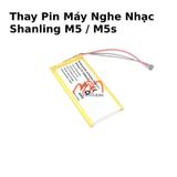 Thay Pin Máy Nghe Nhạc Shanling M5 / M5s