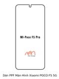 Dán PPF Màn Hình Xiaomi POCO F5 5G