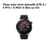 Thay Màn Hình Amazfit GTR 4 / 4 Pro / 4 Mini