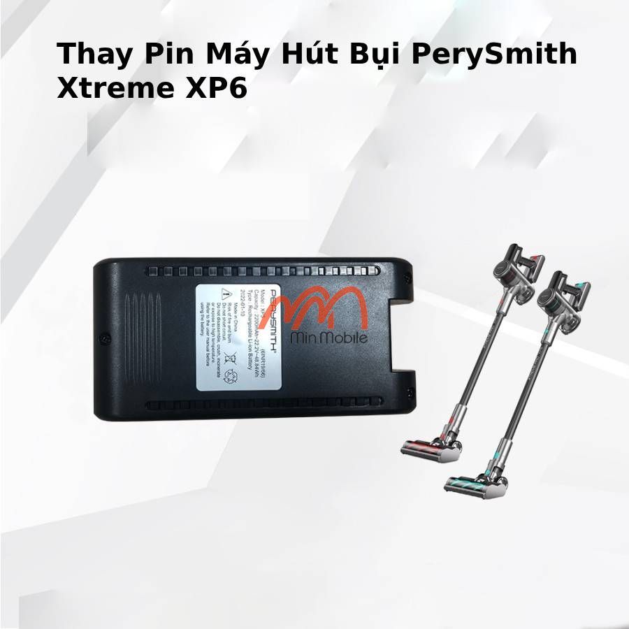 Thay Pin Máy Hút Bụi PerySmith Xtreme XP6