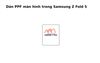 Dán PPF full Màn Hình Samsung Z Fold 5