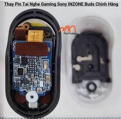 Thay Pin Tai Nghe Gaming Sony INZONE Buds