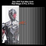 Dán PPF Full Màn Hình ZTE Nubia Red Magic 8 Pro / 8 Pro+