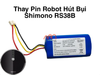 Thay Pin Robot Hút Bụi Shimono RS38B