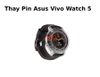 Thay Pin Asus Vivo Watch 5