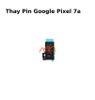 Thay Pin Google Pixel 7a