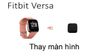 Thay màn hình Fitbit Versa 1 / 2