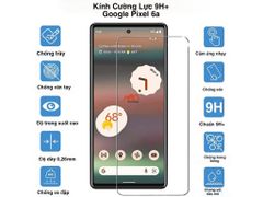 Kính Cường Lực 9H+ Google Pixel 6a