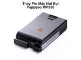 Thay Pin Máy Hút Bụi Puppyoo WP536